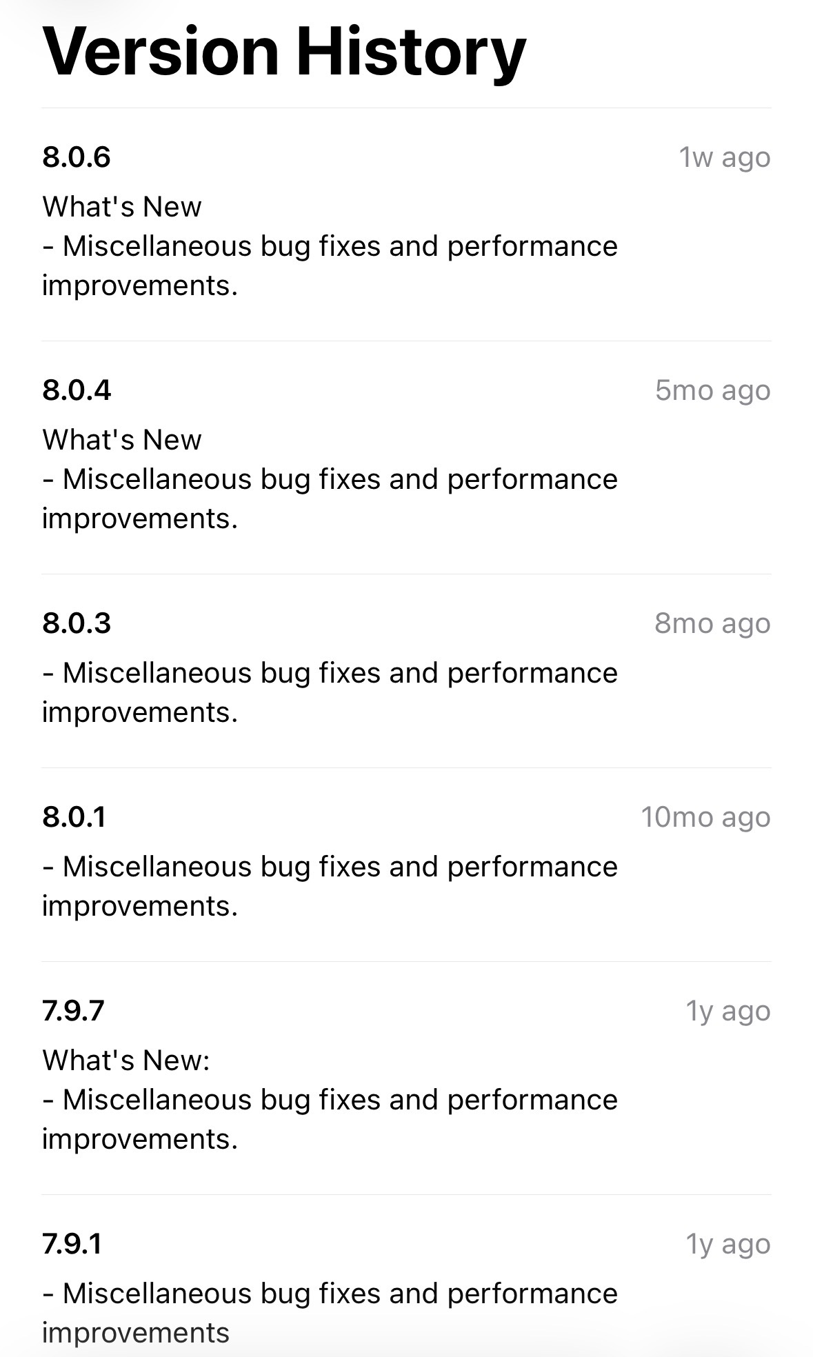 Screenshot showing the NissanConnect app&rsquo;s iOS release notes from version 7.9.1 up to version 8.0.6. Every version in this range has the same release notes: &ldquo;What&rsquo;s New: Miscellaneous bug fixes and performance improvements&rdquo;.
